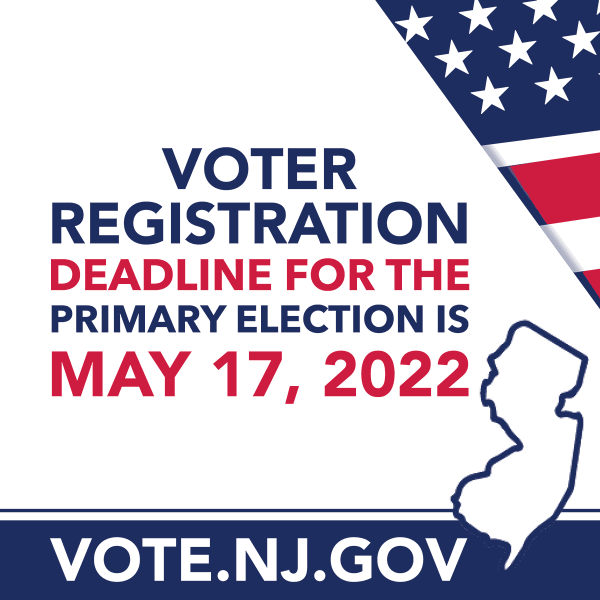 Voter registration deadline for the primary election is May 17, 2022.